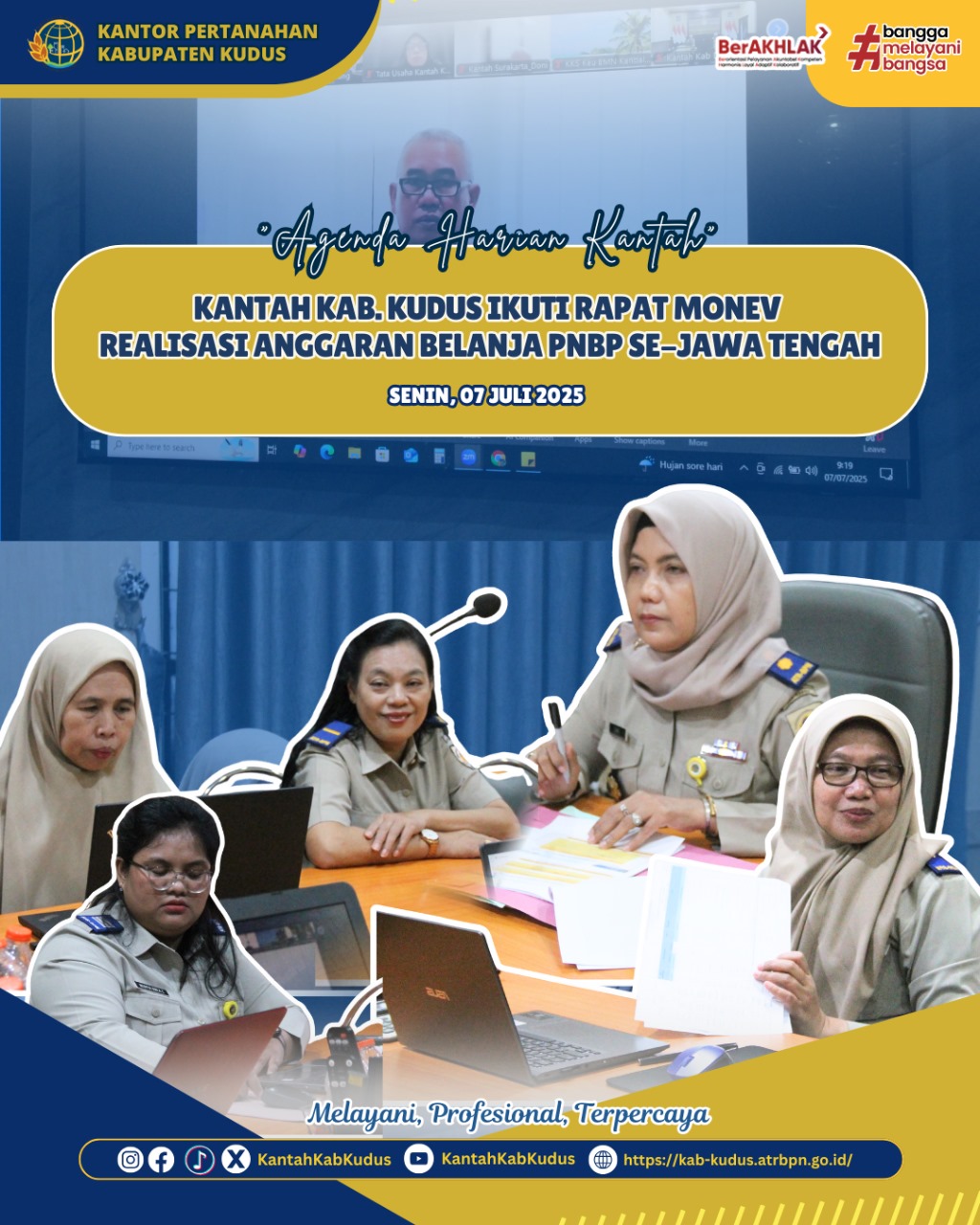 Kantor Pertanahan Kabupaten Kudus Ikuti Rapat Monev Realisasi Anggaran Belanja PNBP se-Jawa Tengah