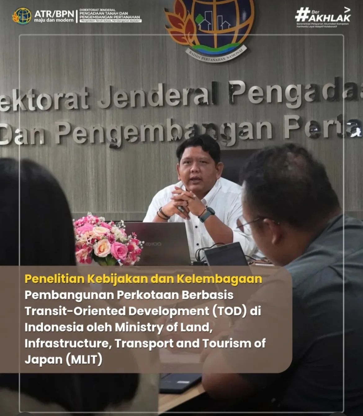 Penelitian Kebijakan dan Kelembagaan Pembangunan Perkotaan Berbasis Transit-Oriented Development (TOD) di Indonesia oleh Ministry of Land, Infrastructure, Transport and Tourism of Japan (MLIT)