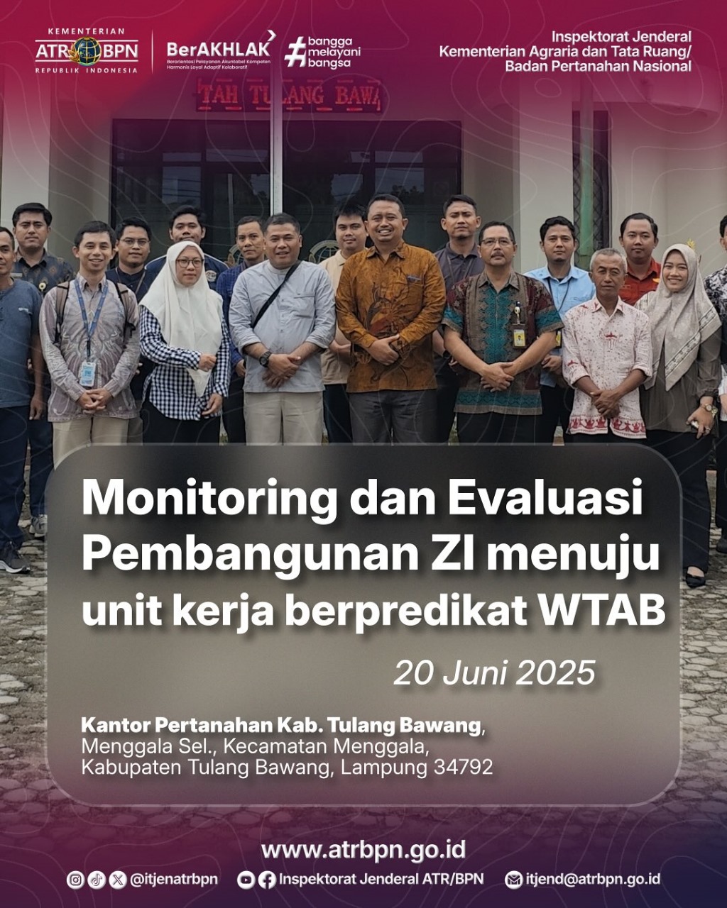 Monitoring dan Evaluasi Pembangunan ZI Menuju unit kerja berpredikat WTAB