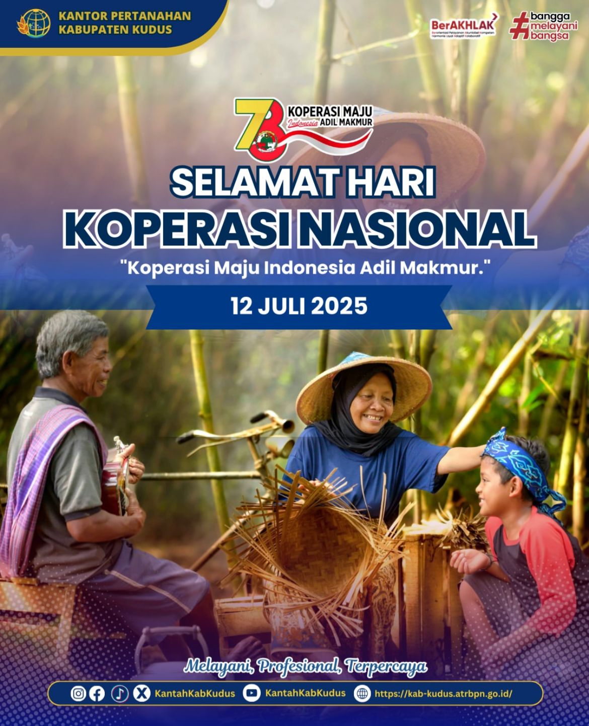 Selamat Hari Koperasi Nasional ke-78! 12 Juli 2025 “Koperasi Maju, Indonesia Adil dan Makmur”