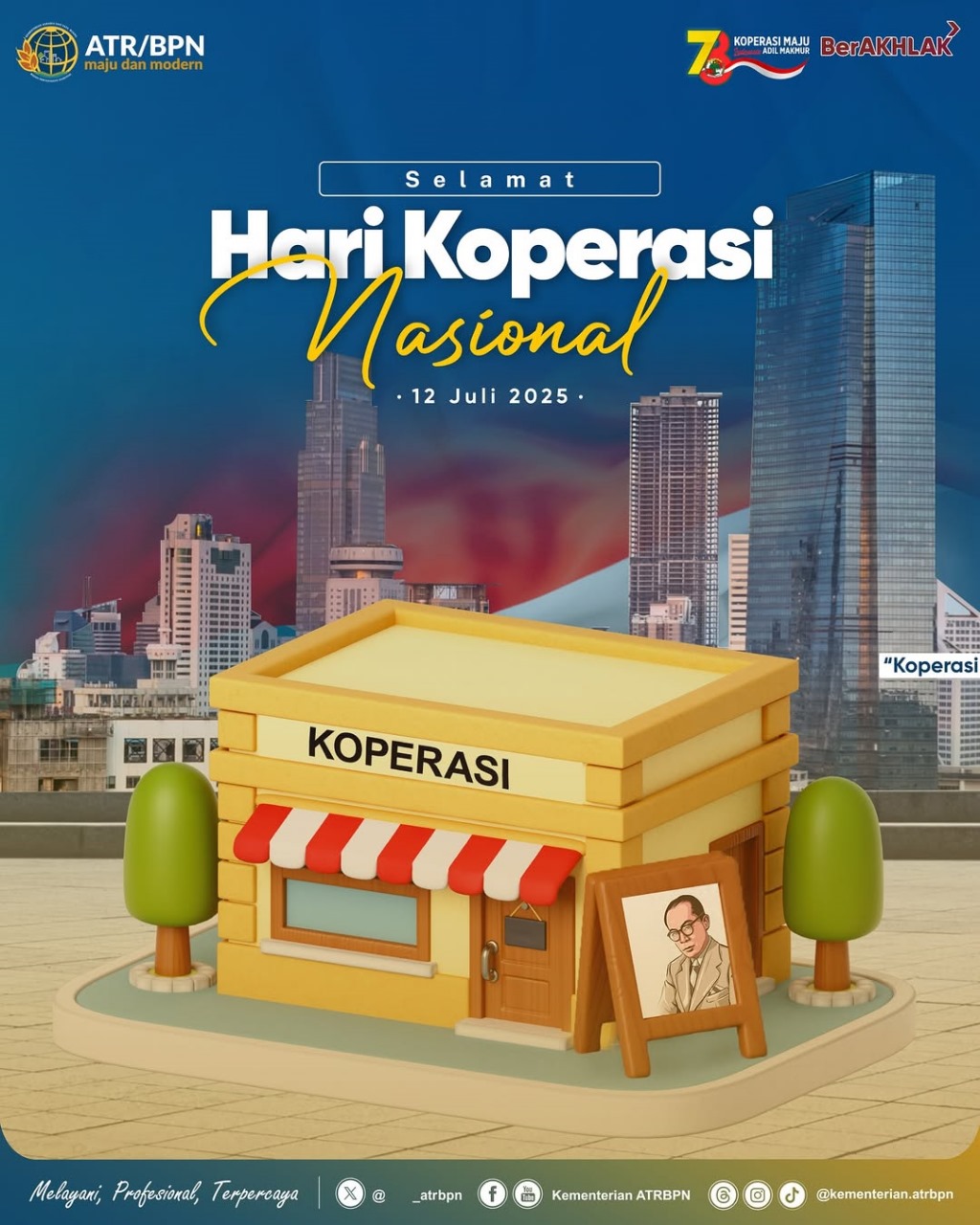 Segenap jajaran Kementerian ATR/BPN mengucapkan Selamat Memperingati Hari Koperasi Nasional ke-78