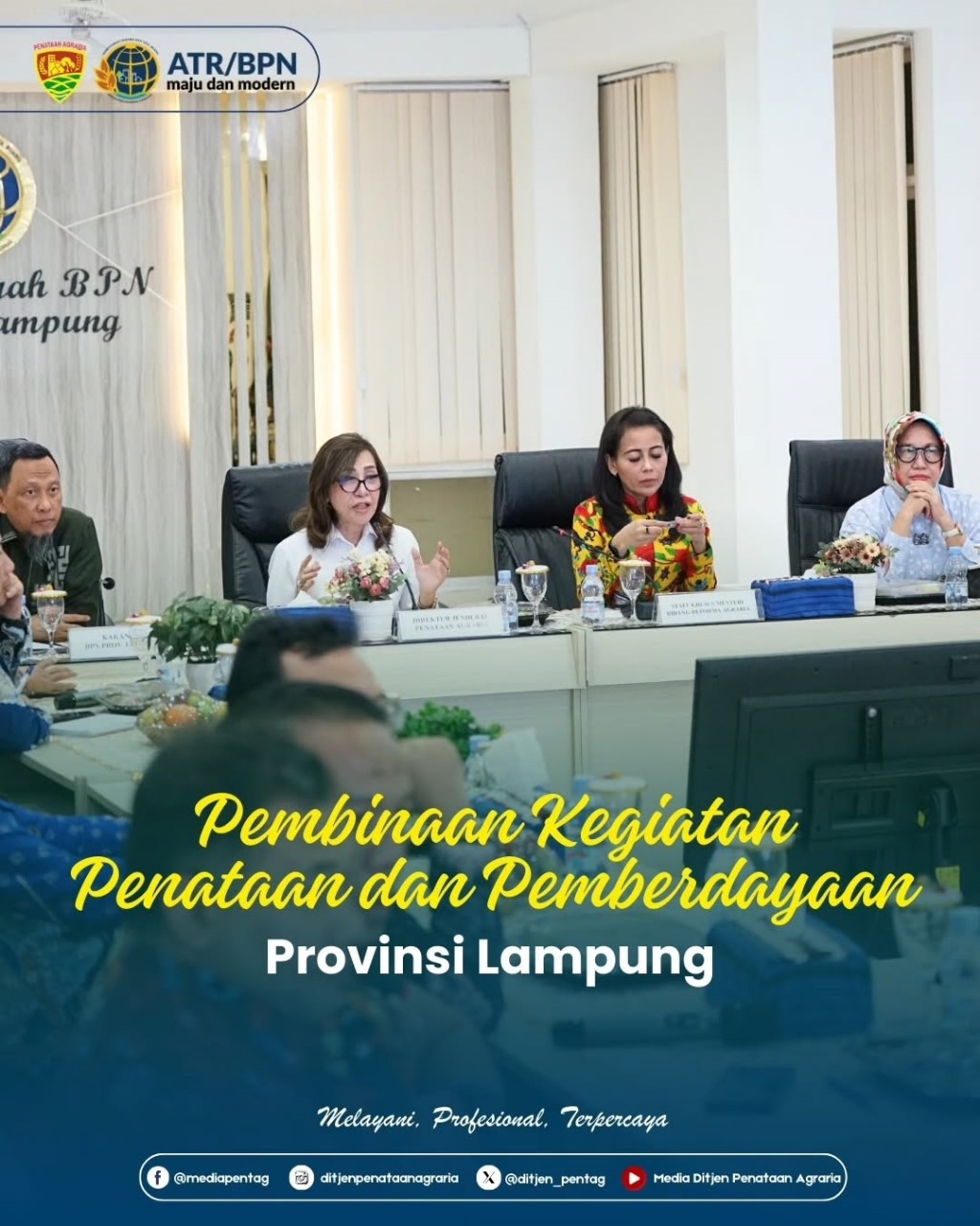 Pembinaan Kegiatan Penataan dan Pemberdayaan Kementerian ATR/BPN Provinsi Lampung