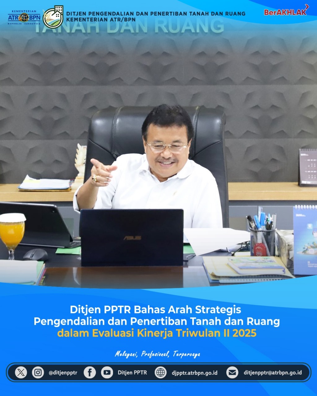 Dirjen PPTR Bahas Arah Strategos Pengendalian dan Penertiban Tanah dan Ruang dalam evaluasi Kinerja Triwulan II 2025