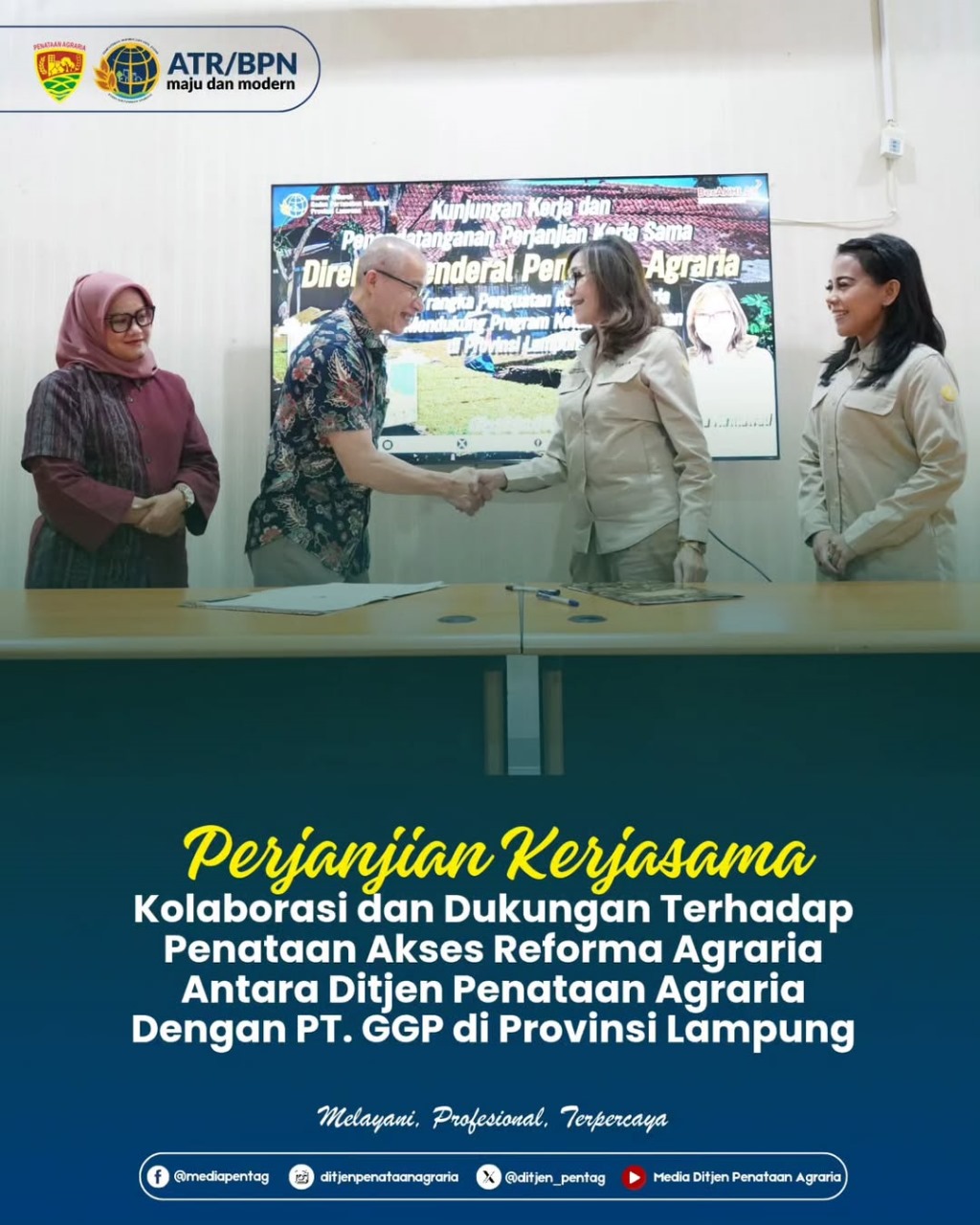 Perjanjian Kerjasama Kolaborasi dan Dukungan Terhadap Penataan Akses Reforma Agraria Antara Ditjen Penataan Agraria dengan PT. Great Giant Pineapple di Lampung