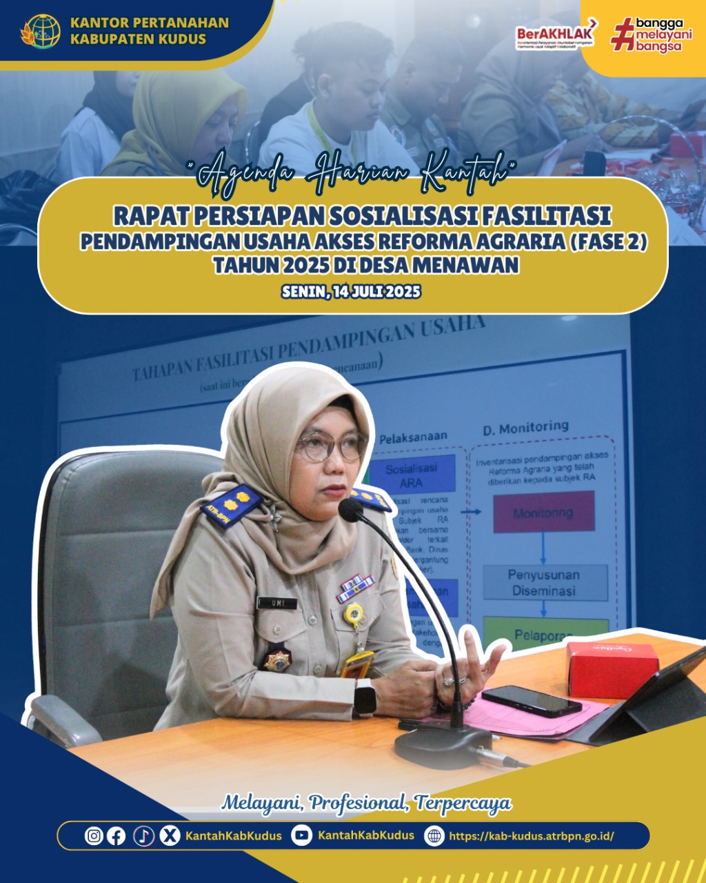 Rapat Persiapan Sosialisasi Fasilitasi Pendampingan Usaha Akses Reforma Agraria (Fase 2) Tahun 2025 di Desa Menawan Kabupaten Kudus