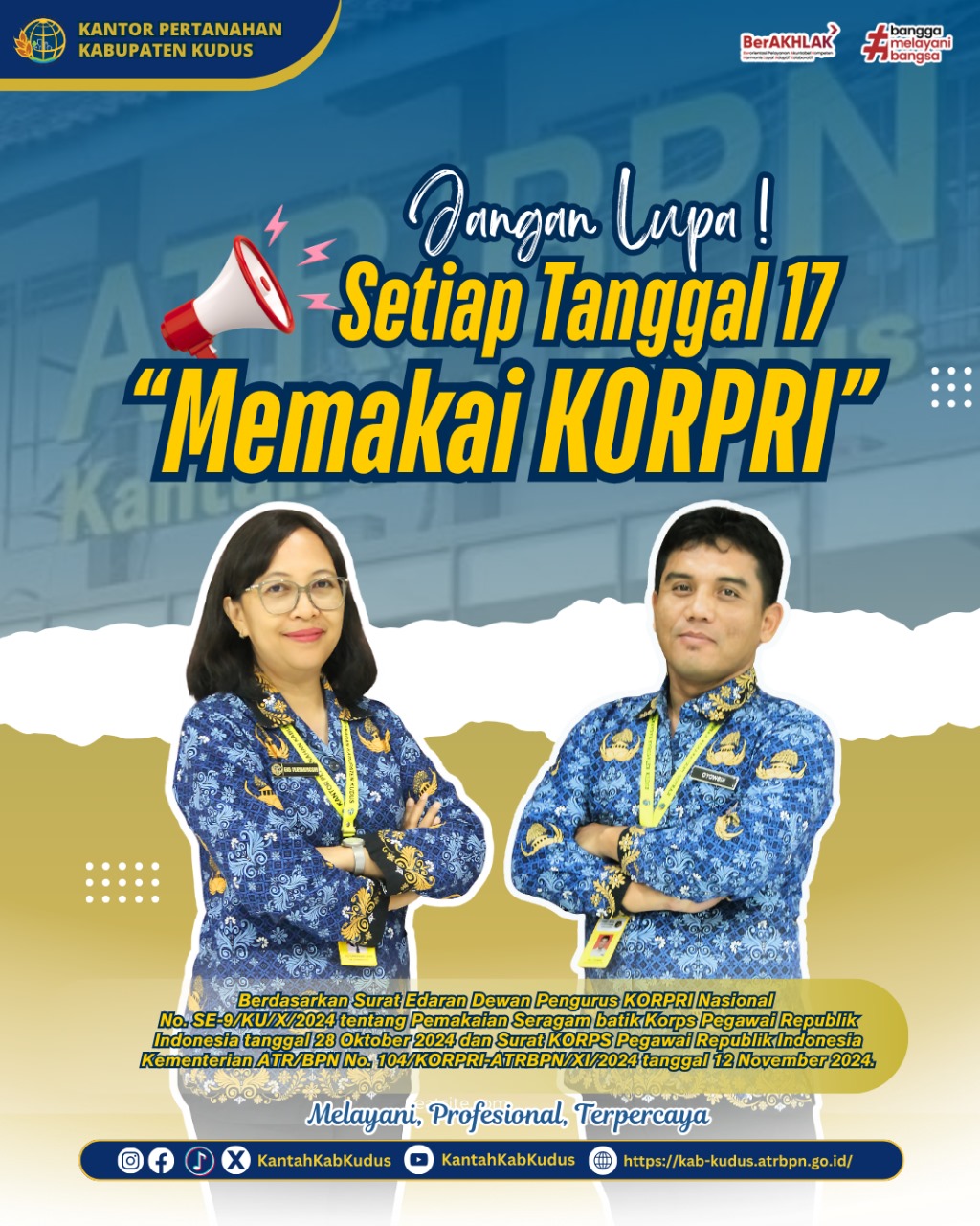 Jangan Lupa Setiap Tanggal 17 Aparatur Sipil Negara (ASN) Memakai KORPRI!