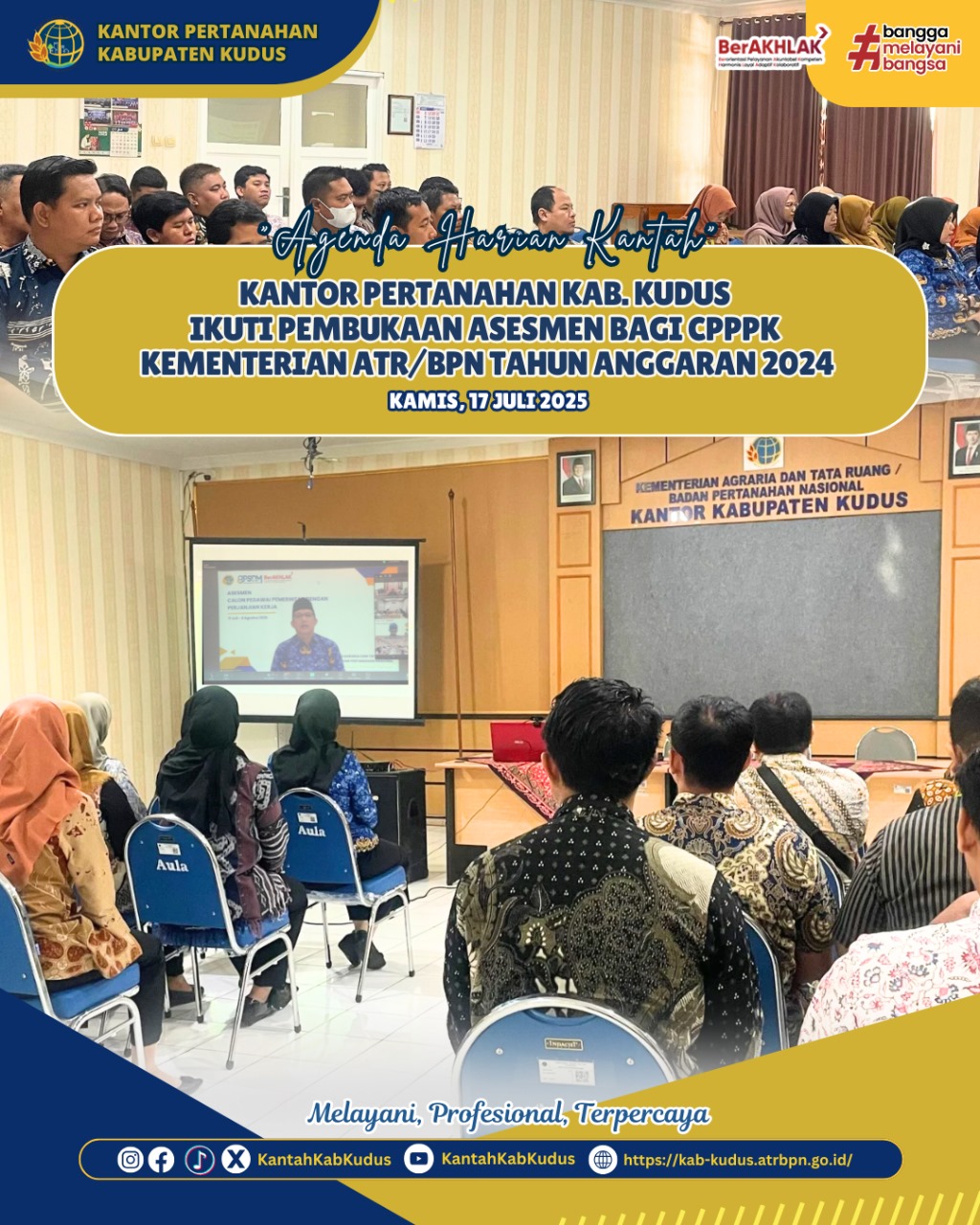 Kantor Pertanahan Kabupaten Kudus Ikuti Pembukaan Asesmen CPPPK Kementerian ATR/BPN Tahun Anggaran 2024