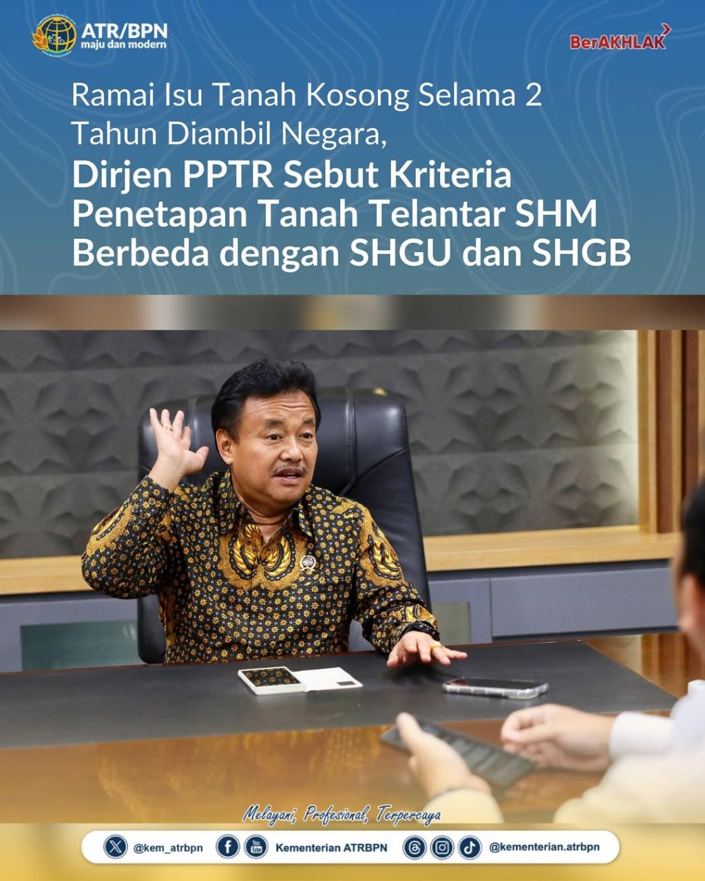 Ramai Isu Tanah Kosong Selama 2 Tahun Diambil Negara, Dirjen PPTR Sebut Kriteria Penetapan Tanah Terlantar SHM Berbeda Dengan SHGU dan SHGB