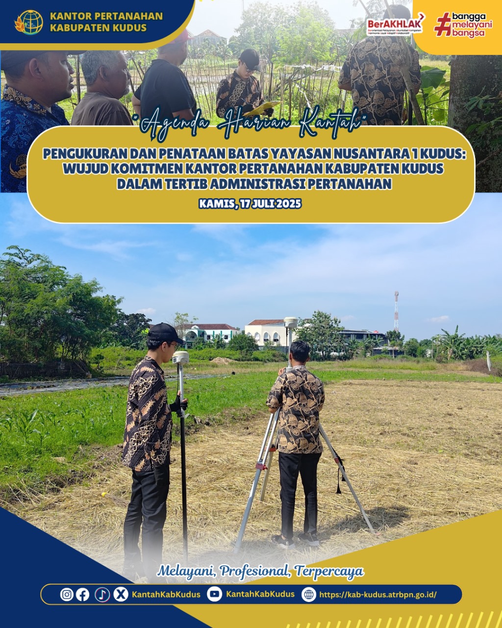 Pengukuran dan Penataan Batas Yayasan Nusantara 1; Wujud Komitmen Kantor Kantir Pertanahan Kabupaten kudus dalam tertib Administrasi Pertanahan