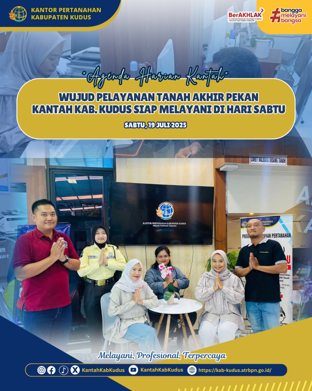 Wujud Pelayanan Tanah Akhir Pekan Kantor Pertanahan Kabupaten Kudus Siap Melayani di Hari Sabtu