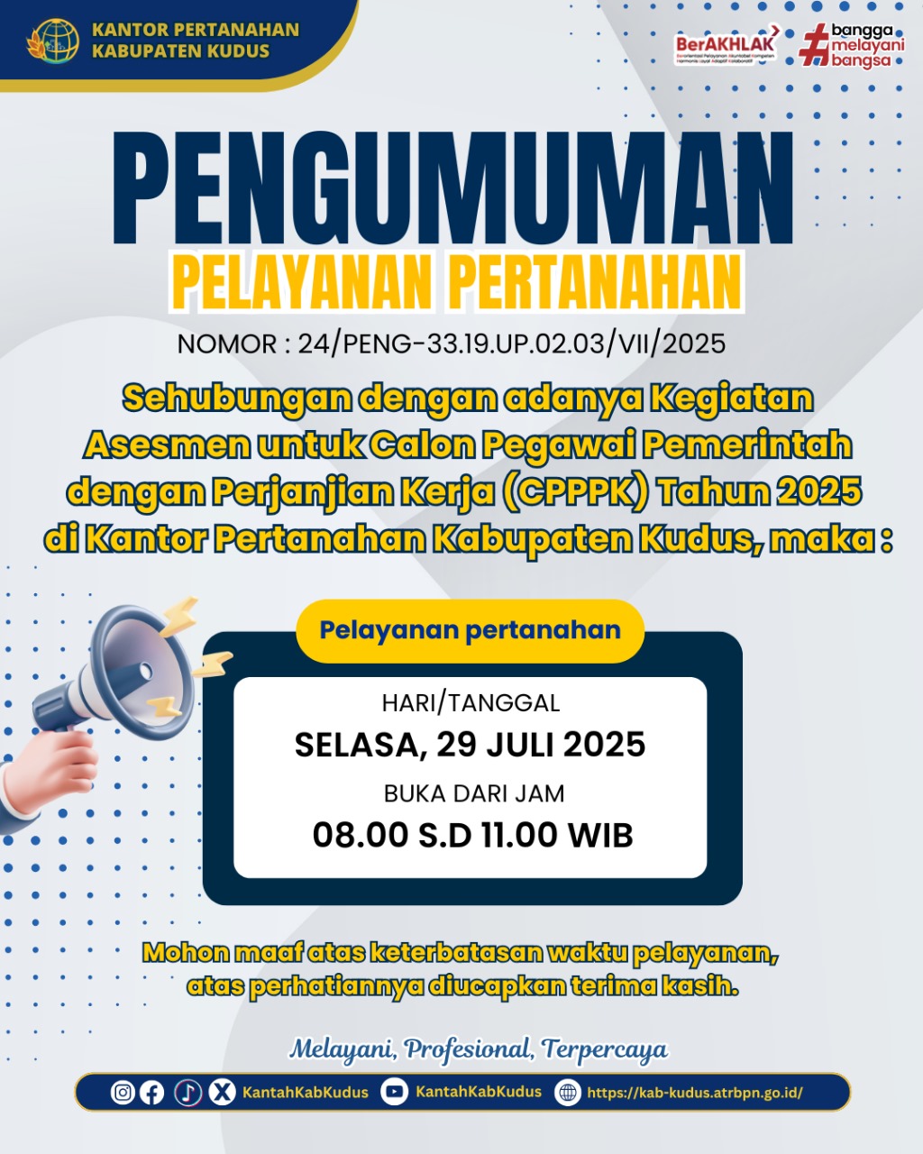 Pengumuman Pelayanan Pertanahan di Kantor Pertanahan Kabupaten Kudus