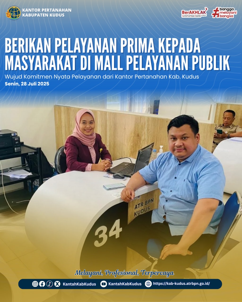 Berikan Pelayanan Prima Kepada Masyarakat di Mall Pelayanan Publik, wujud Komitmen Nyata Pelayanan di Kantor Pertanahan Kabupaten Kudus
