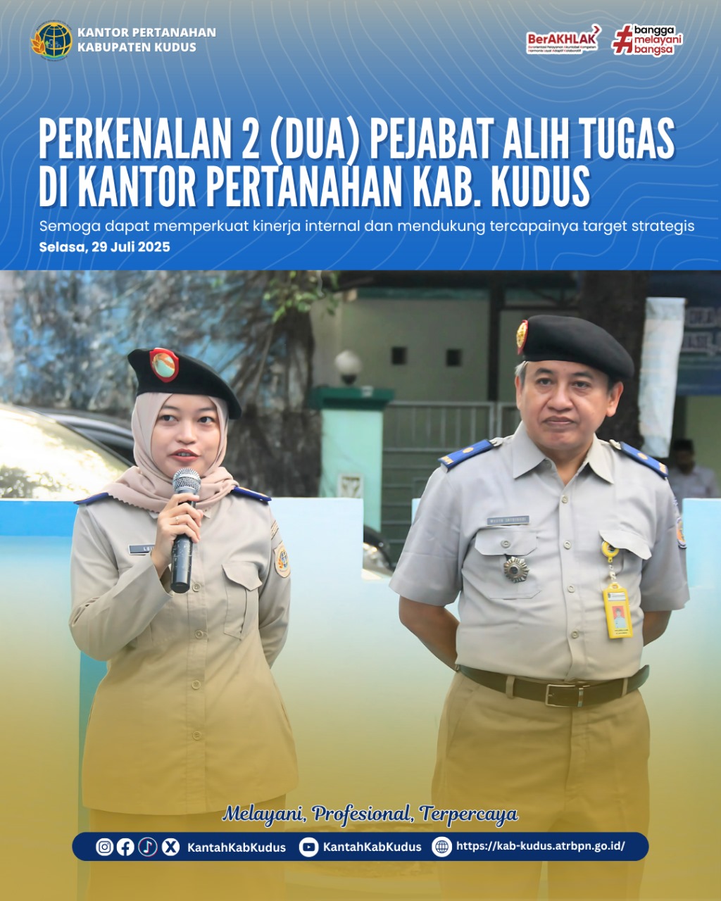 Perkenalan 2 (Dua) Pejabat Alih Tugas Di Kantor Pertanahan Kabupaten Kudus Semoga Dapat Memperkuat Kinerja Internal Dan Mendukung Tercapainya Target Strategis