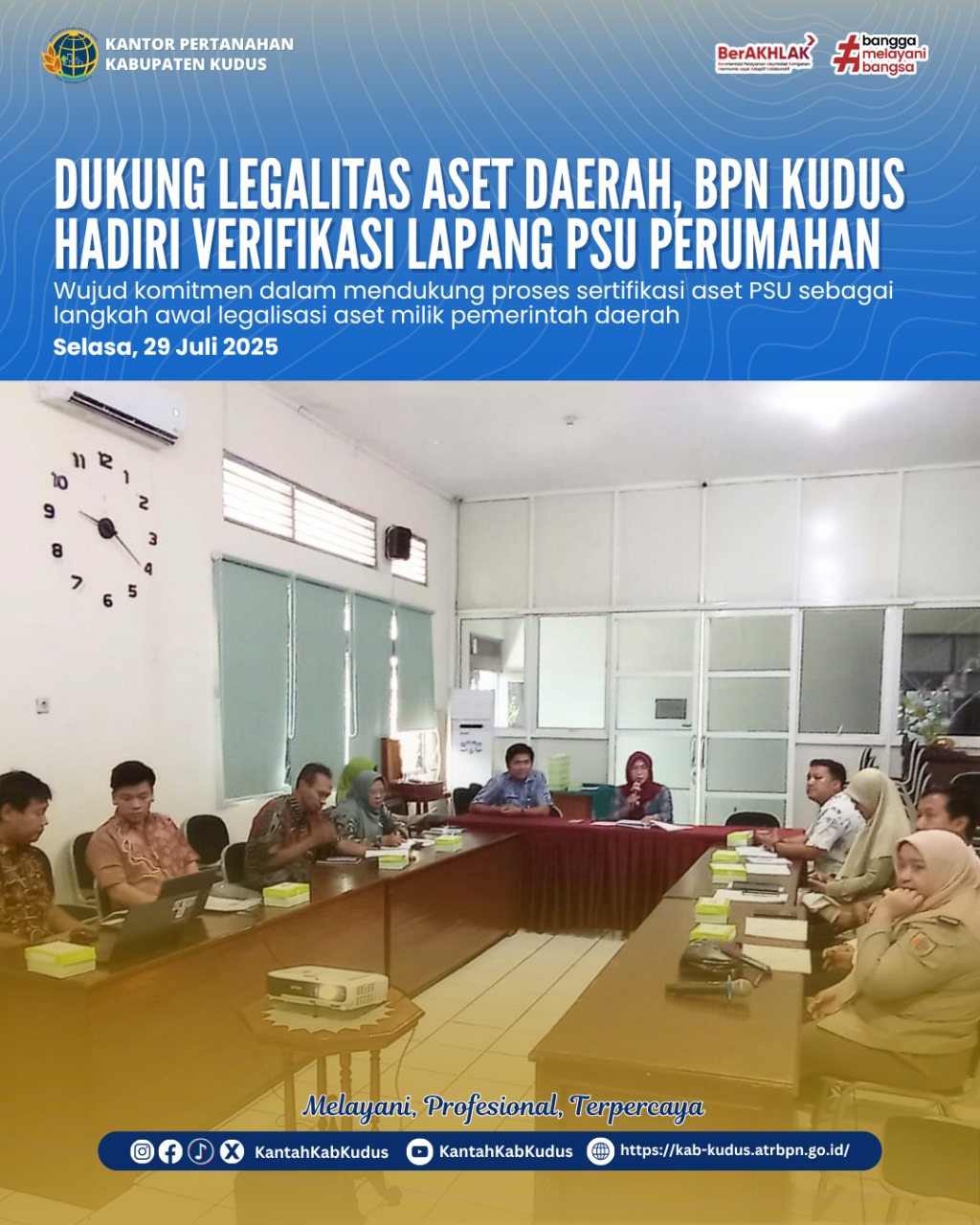 Dukung Legalitas Aset Daerah, BPN Kudus Hadiri Verifikasi Lapang PSU Perumahan, Wujud komitmen dalam mendukung proses sertifikasi aset PSU sebagai langkah awal legalisasi aset milik pemerintah daerah