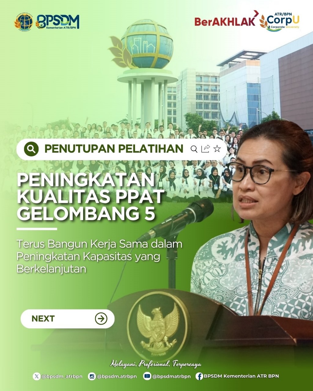 Peningkatan Kualitas PPAT Gelombang 5, Terus Bangun Kerja Sama dalam Peningkatan Kapasitas Berkelanjutan