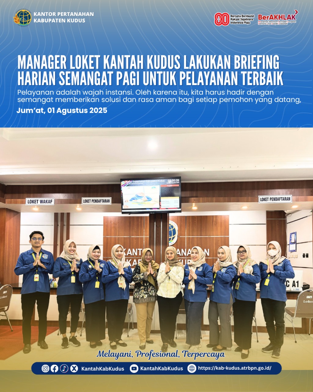 Manager Loket Kantor Pertanahan Kabupaten Kudus Lakukan Briefing Harian Semangat Pagi Untuk Pelayanan Terbaik