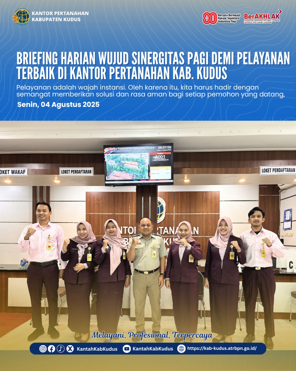 Briefing Harian wujud Sinergitas pagi demi pelayanan terbaik di kantor pertanahan kab. kudus
