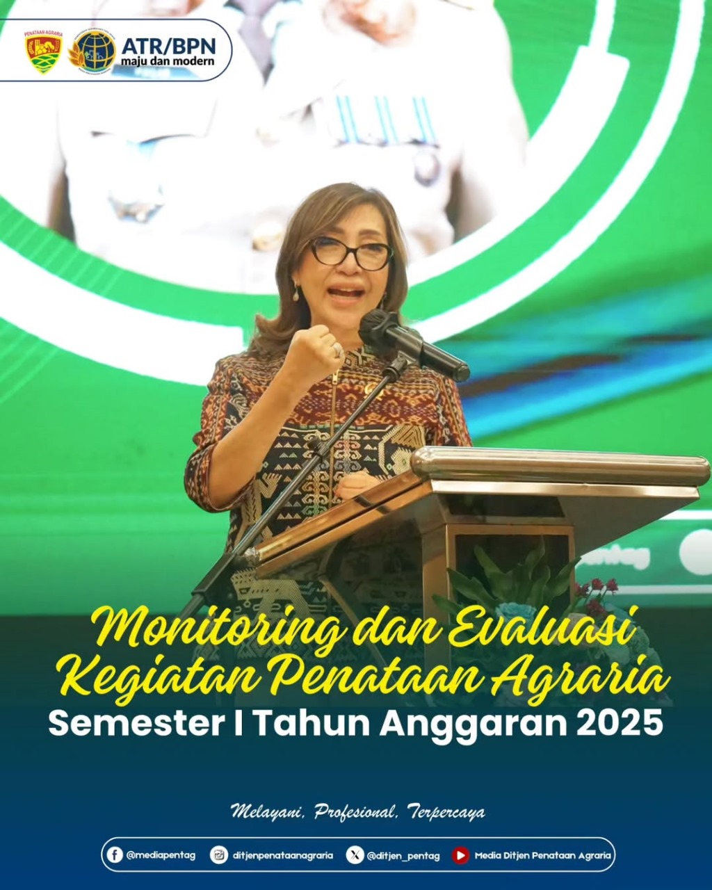 Direktorat Jenderal Penataan Agraria menyelenggarakan Monitoring dan Evaluasi (Monev) Kegiatan Penataan Agraria Semester I Tahun Anggaran 2025