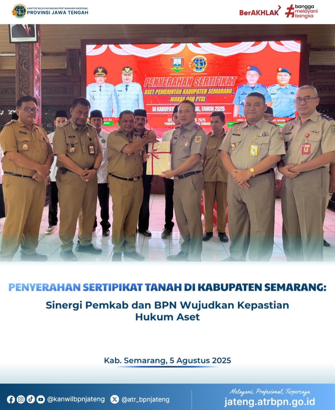 Penyerahan Sertipikat Tanah di Kabupaten Semarang, Sinergi Pemkab dan BPN Wujudkan Kepastian Hukum Aset