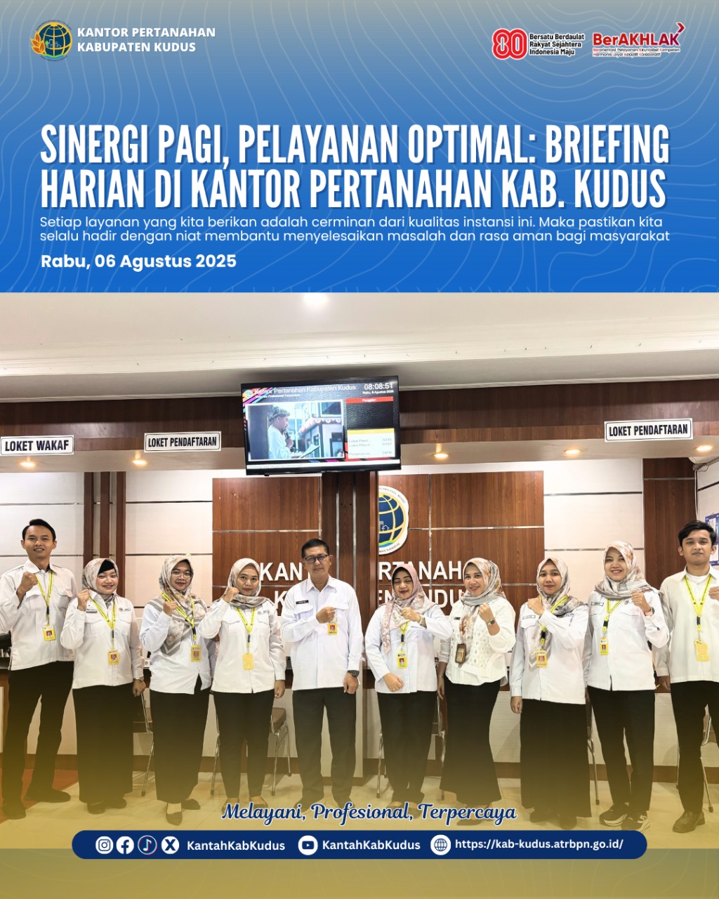 Sinergi Pagi, Pelayanan Optimal Briefing Harian di Kantor Pertanahan Kabupaten Kudus