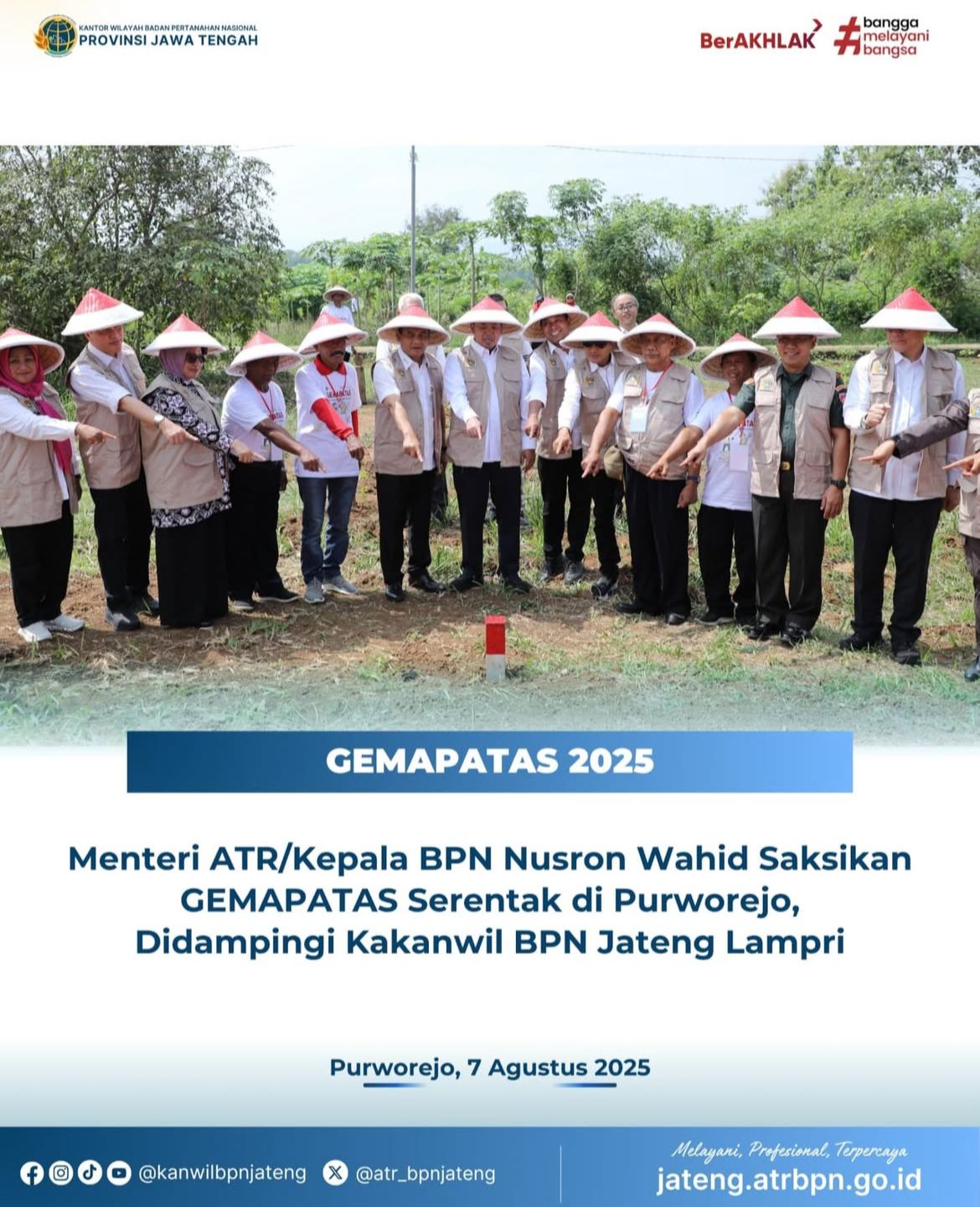Menteri ATR/Kepala BPN Nusron Wahid saksikan GEMAPATAS Serentak di Purworejo, didampingi Kakanwil BPN Jateng Lampri
