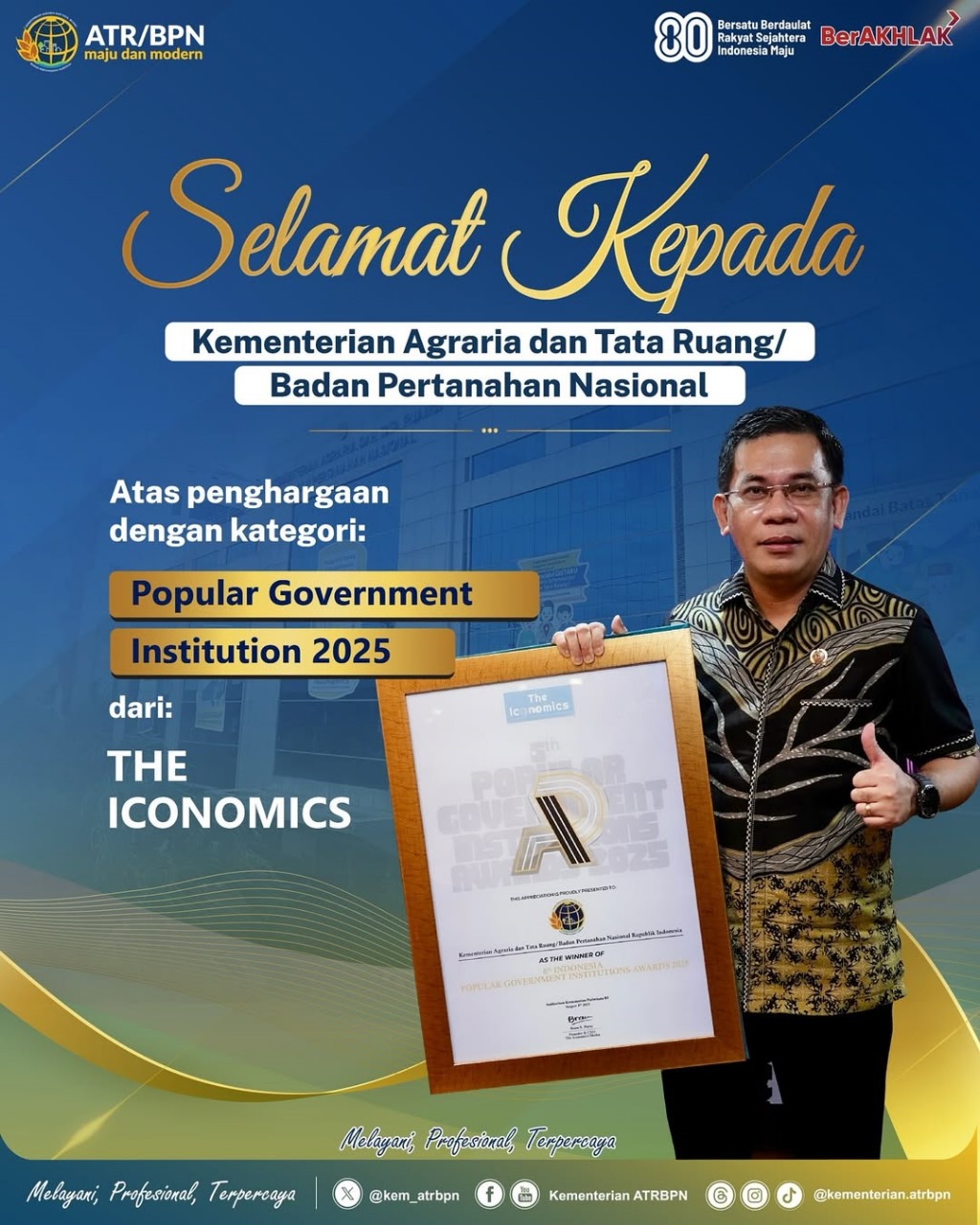 Kementerian ATR/BPN Kembali menorehkan Prestasi dengan meraih Penghargaan Popular Government Institutions 2025 dari The Iconomics