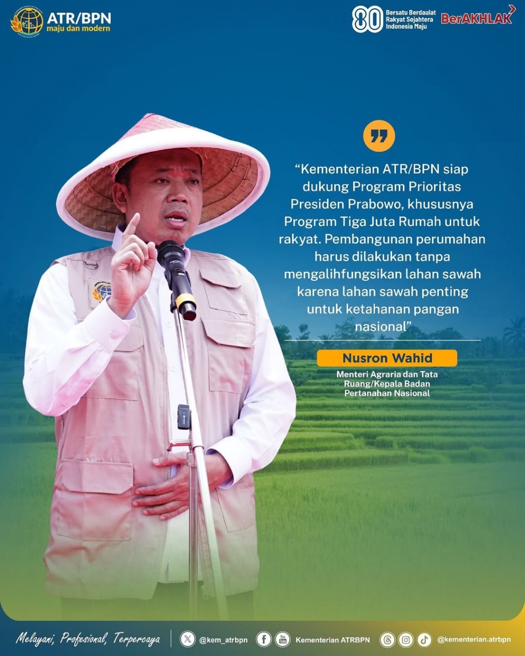 Kementerian ATR/BPN terus mendukung Program Tiga Juta Rumah, salah satu program strategis Presiden Prabowo Subianto untuk memenuhi kebutuhan hunian layak bagi masyarakat Indonesia