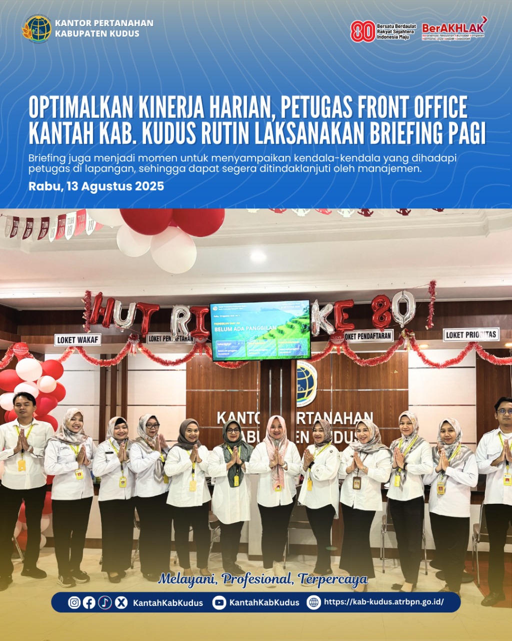 Optimalkan Kinerja Harian, Petugas Front Office Kantah kab. Kudus rutin laksanakan Briefing Pagi