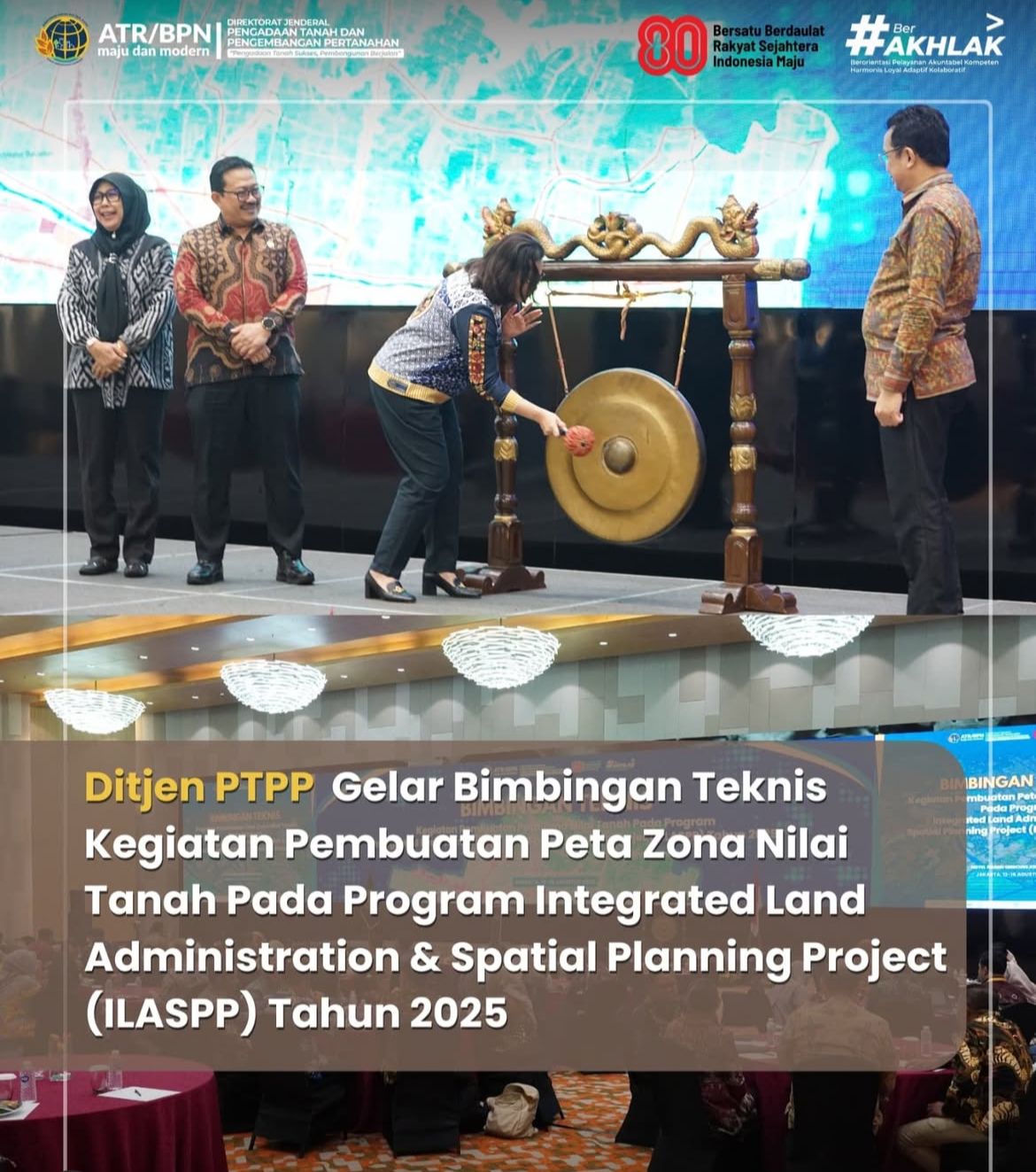 Ditjen PTPP Kementerian ATR/BPN Gelar Bimtek ILASPP untuk Wujudkan Peta ZNT Modern dan Akuntabel