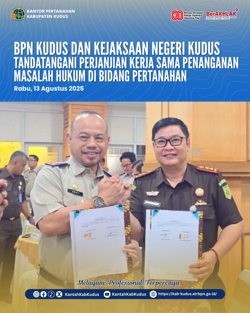 BPN Kudus dan Kejaksaan Negeri Kudus Tandatangani Perjanjian Kerja Sama Penanganan Masalah Hukum di Bidang Pertanahan