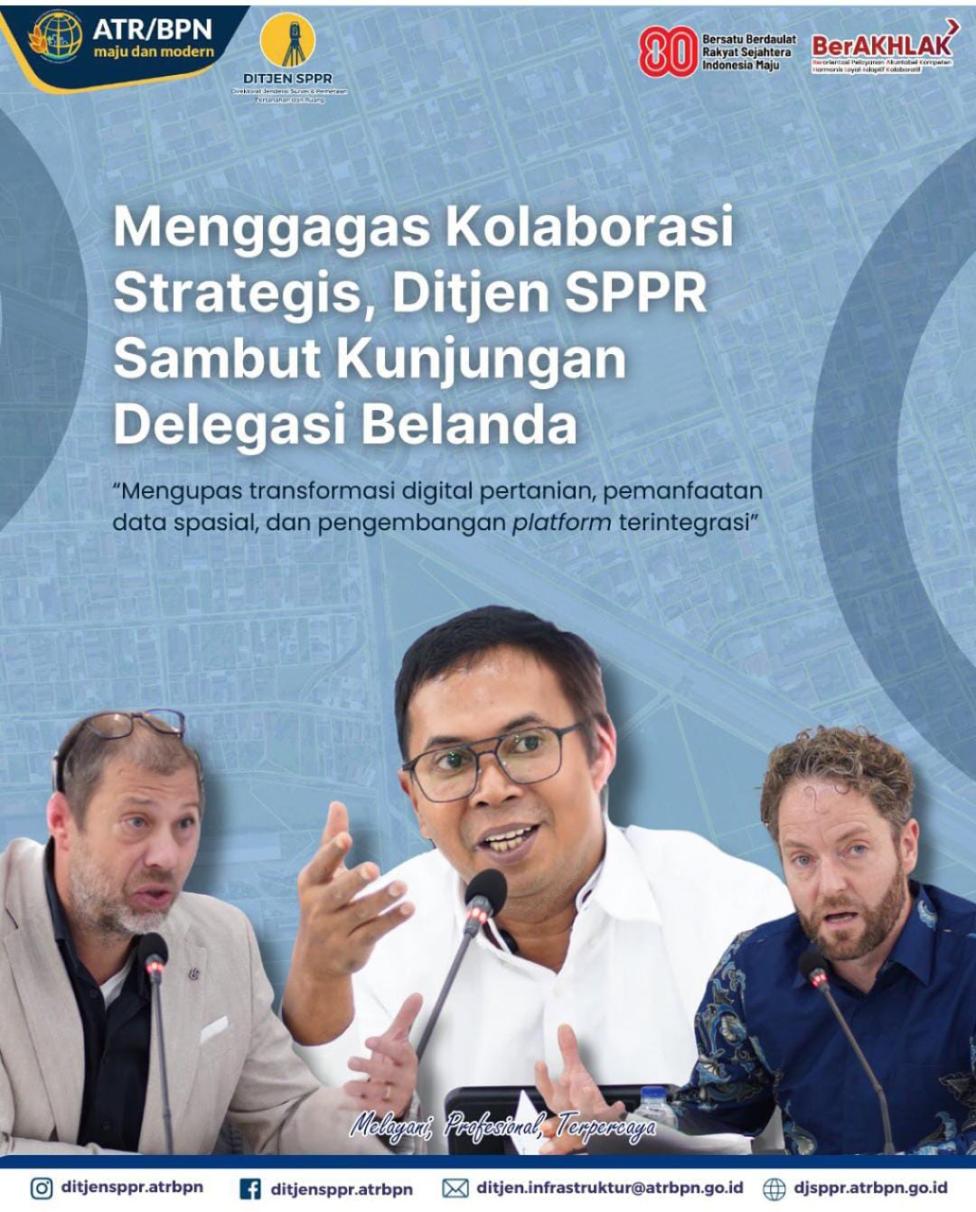 Menggagas Kolaborasi Strategos, Ditjen SPPR Kementerian ATR/BPN Sambut Kunjungan Delegasi Belanda