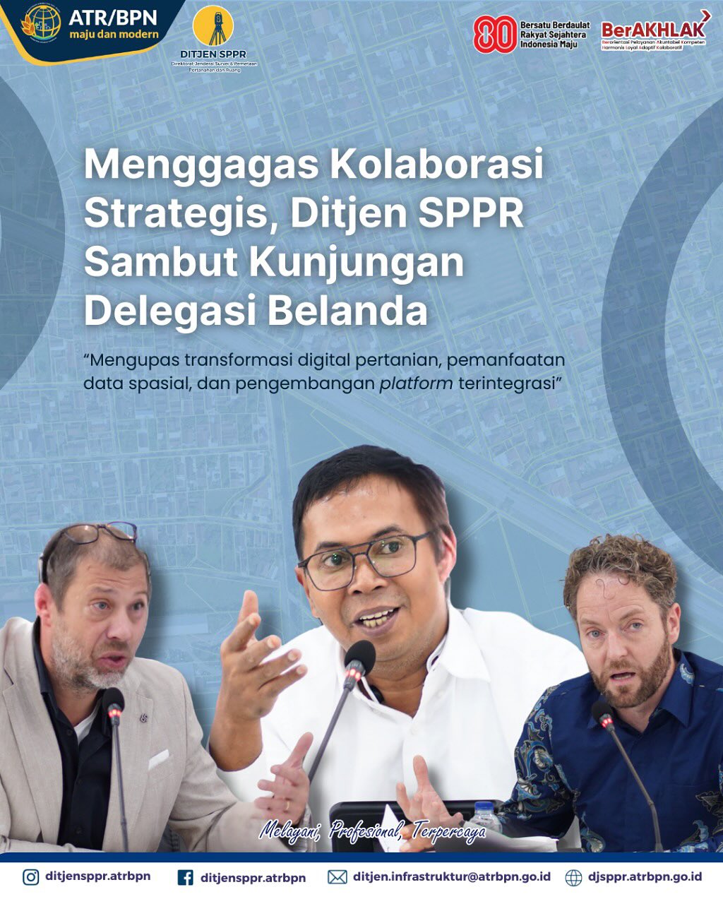 Menggagas Kolaborasi Strategis, Ditjen SPPR sambut Kunjungan Kedutaan Besar Kerajaan Belanda, Kadaster International, serta Digireg Indonesia