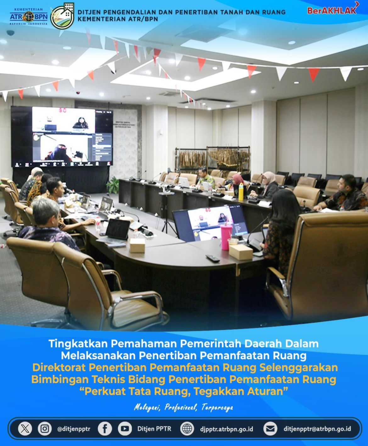 Ditjen PPTR Kementerian ATR/BPN selenggarakan Bimbingan Teknis (Bimtek) bidang Penertiban Pemanfaatan Ruang