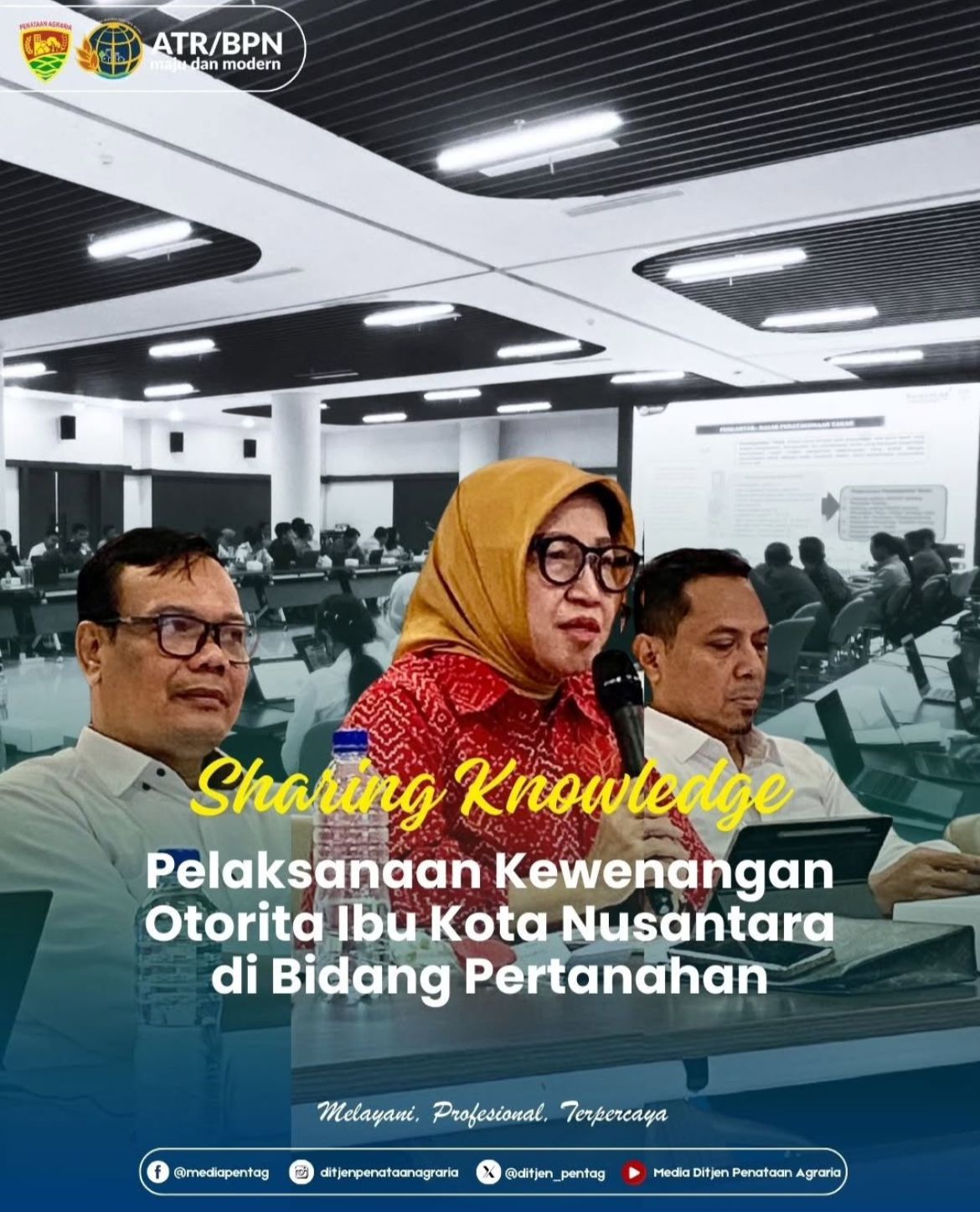 Direktorat Jenderal Penataan Agraria dalam hal ini diwakili oleh Direktur Direktur Penatagunaan Tanah Sharing Knowledge, Pelaksanaan Kewenangan otorita Ibu Kota Nusantara di Bidang Pertanahan