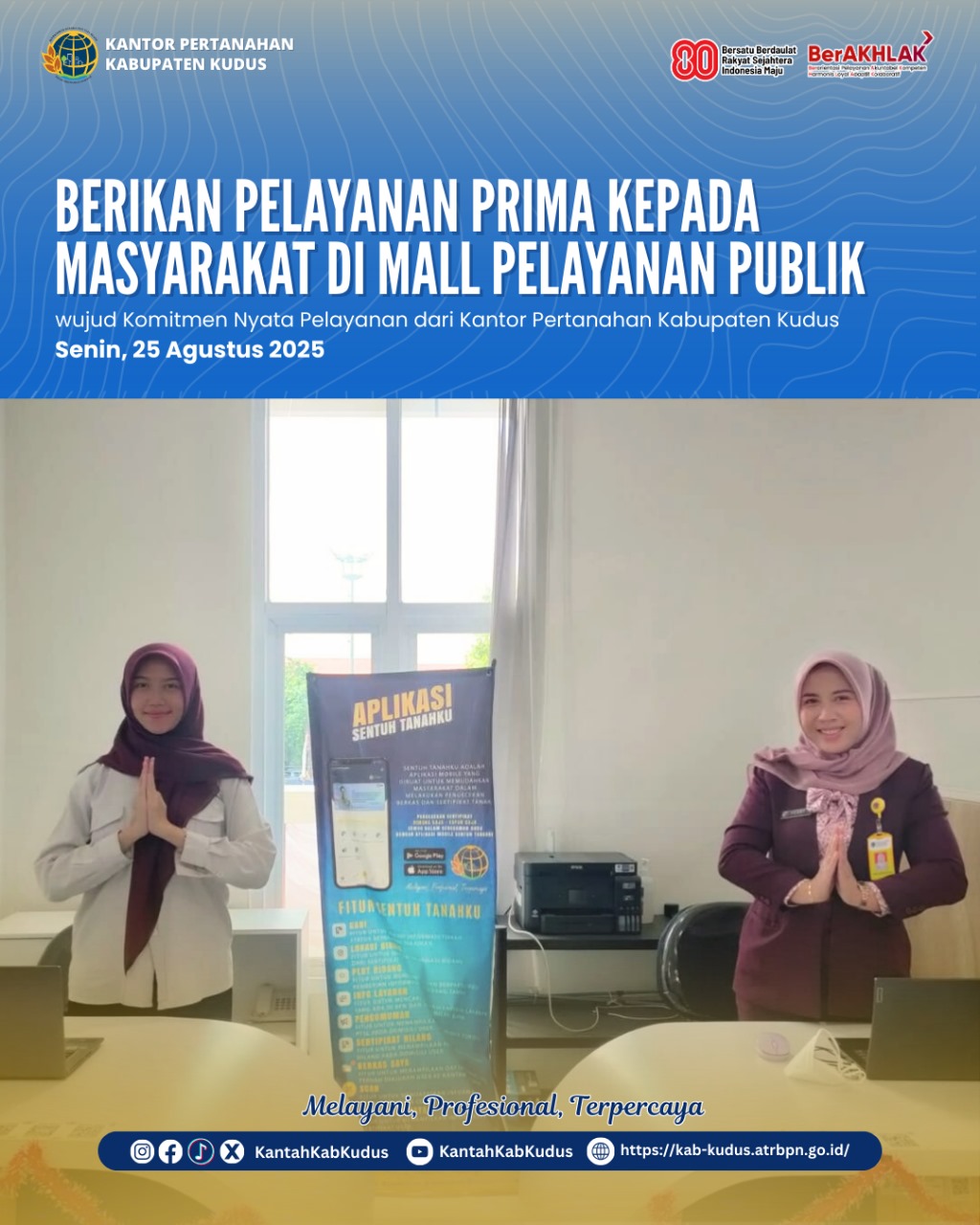 Kantor Pertanahan Kabupaten Kudus buka Gerai layanan di Mall Pelayanan Publikini di nomor 34 dan 35