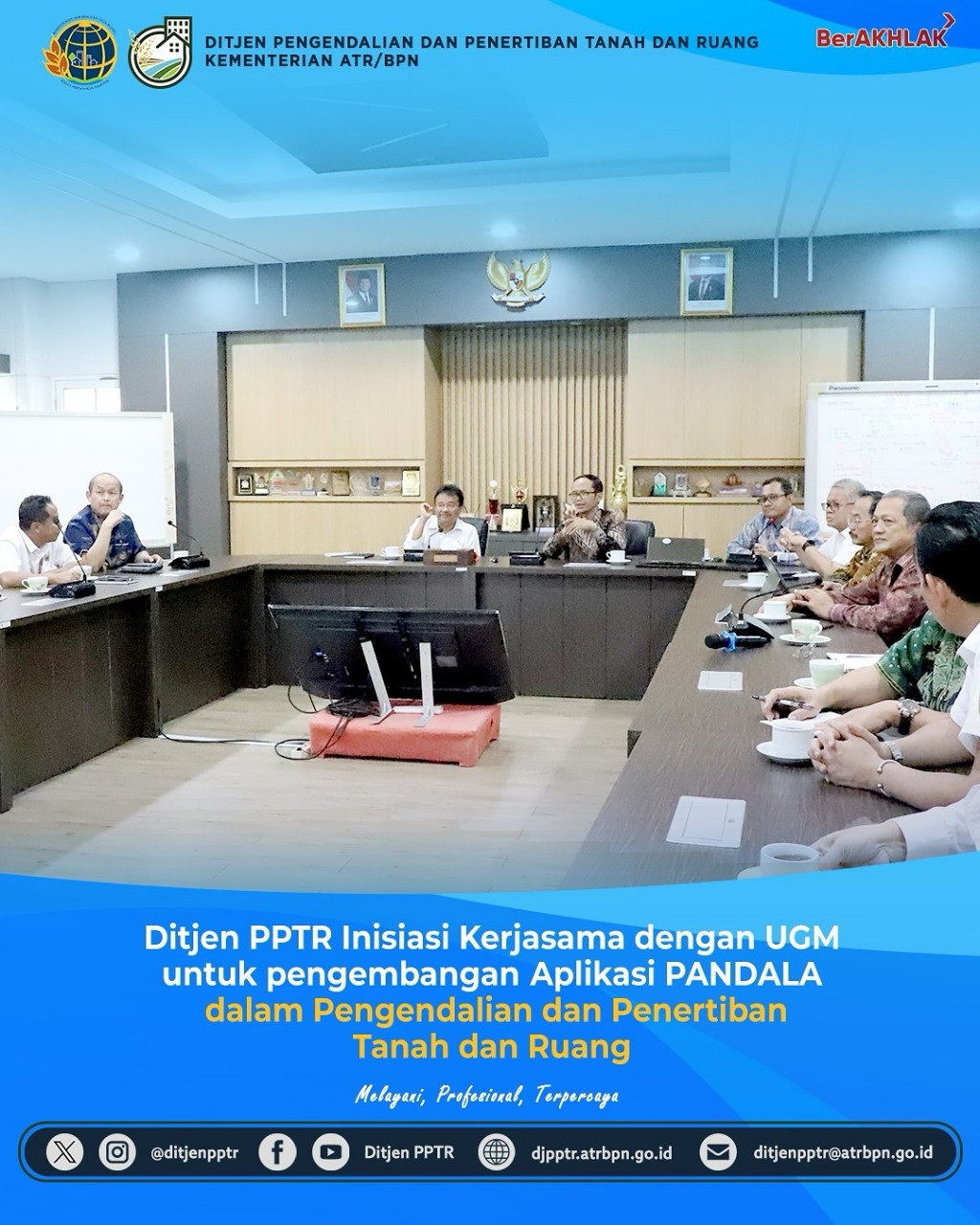Ditjen PPTR Inisiasi Kerjasama dengan UGM untuk Pengembangan Aplikasi PANDALA dalam pengendalian dan Penertiban Tanah dan Ruang