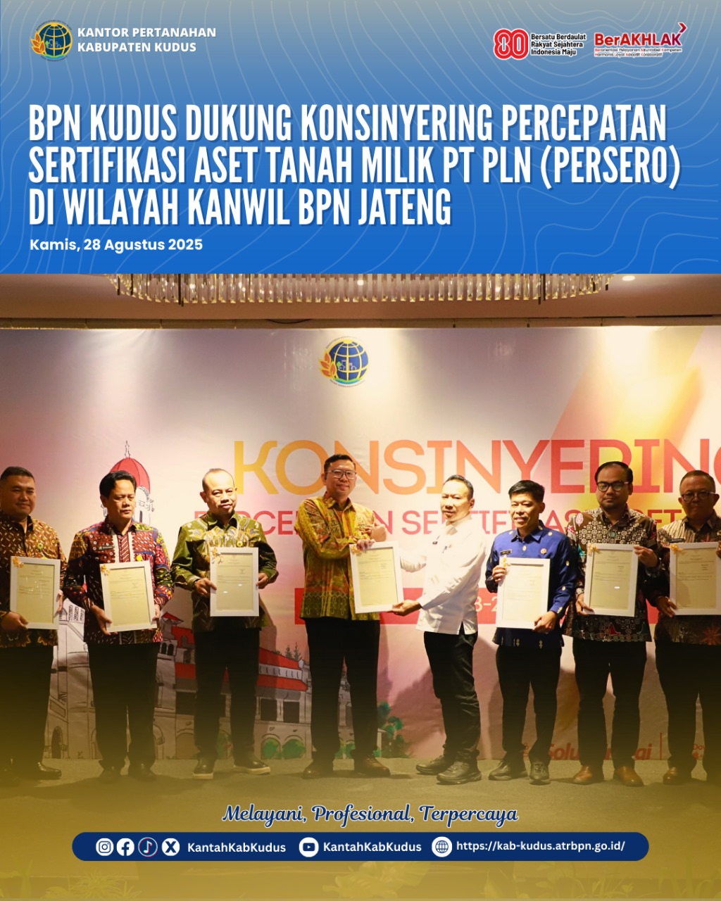 BPN Kudus Dukung Konsinyering Percepatan Sertifikasi Aset Tanah milik PT PLN (Persero) di wilayah Kanwil BPN Jateng
