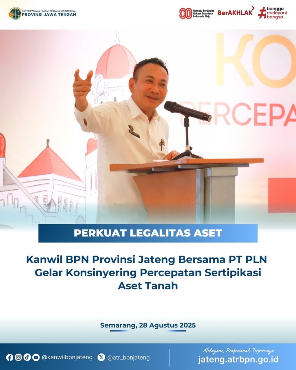 Kanwil BPN Provinsi Jawa Tengah Bersama PT PLN Gelar Konsinyering Percepatan Sertipikasi Aset Tanah