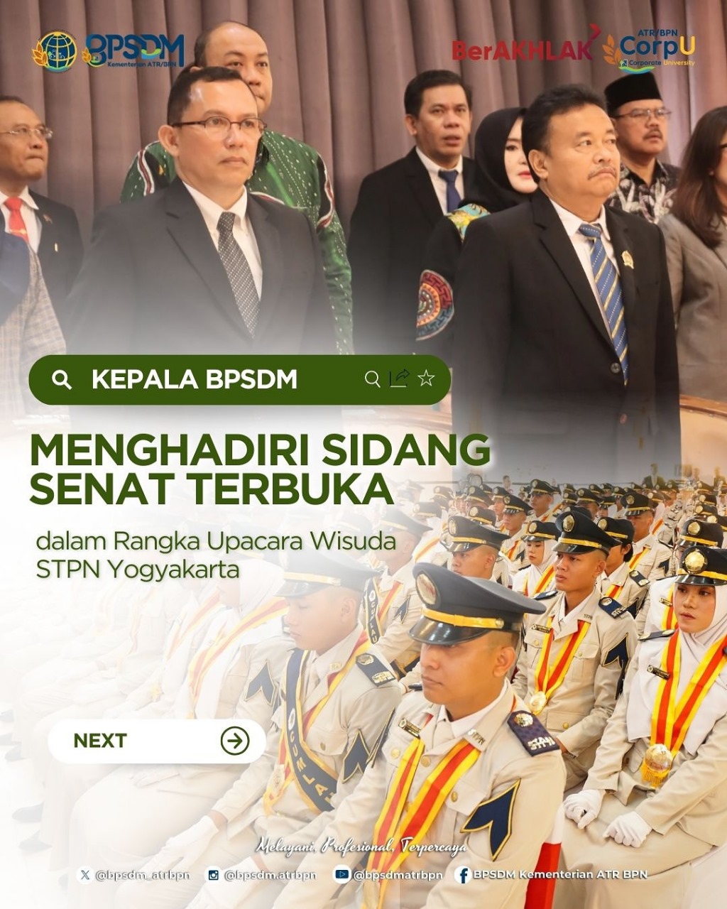 Kepala Badan Pengembangan Sumber Daya Manusia (BPSDM) Kementerian ATR/BPN menghadiri acara Sidang Senat Terbuka dalam Rangka Upacara Wisuda Sekolah Tinggi Pertanahan Nasional (STPN) Yogyakarta