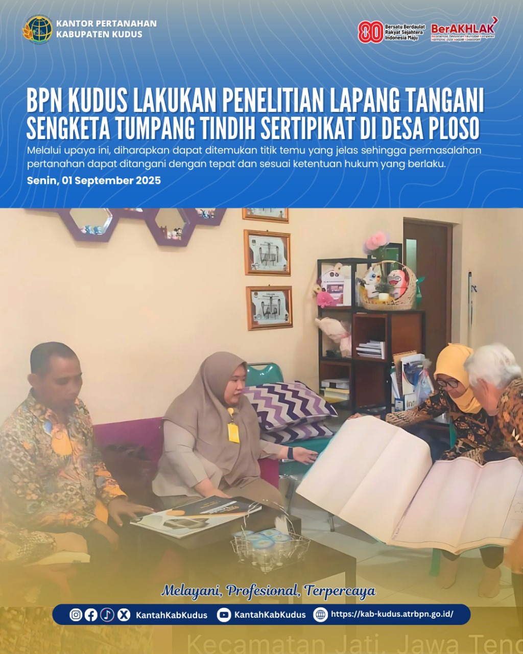 BPN Kudus Lakukan Penelitian Lapang Tangani Sengketa Tumpang Tindih Sertipikat di Desa Ploso