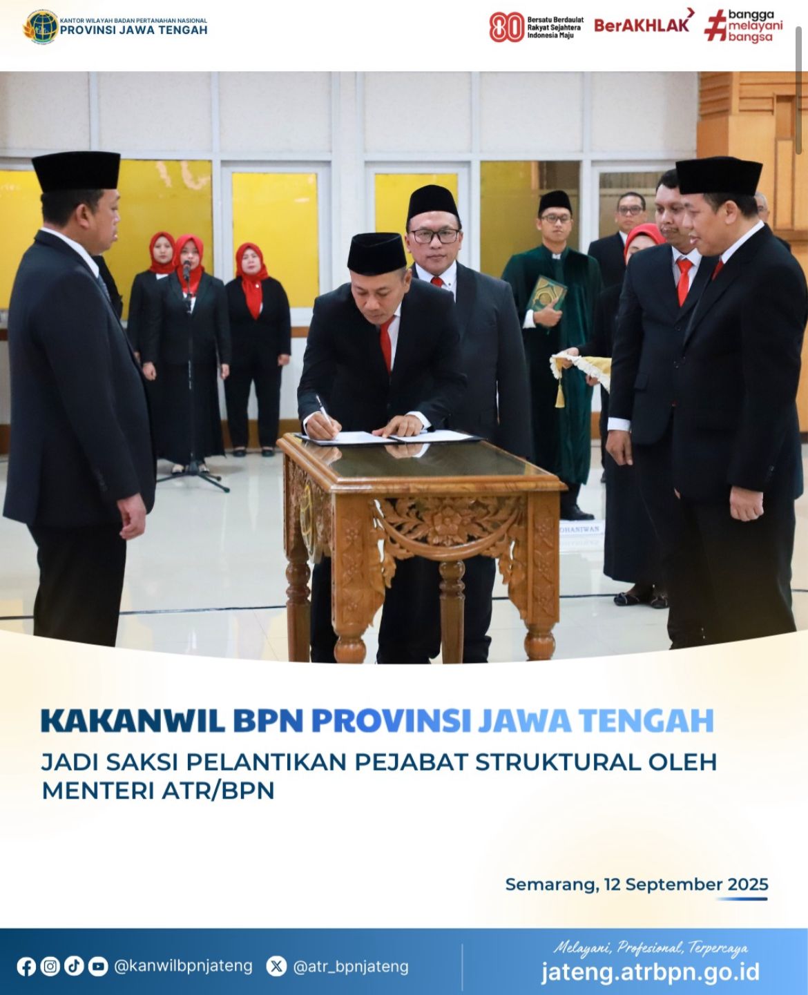 Kakanwil BPN Provinsi Jawa Tengah jadi Saksi Pelantikan Pejabat Struktural oleh Menteri ATR/BPN