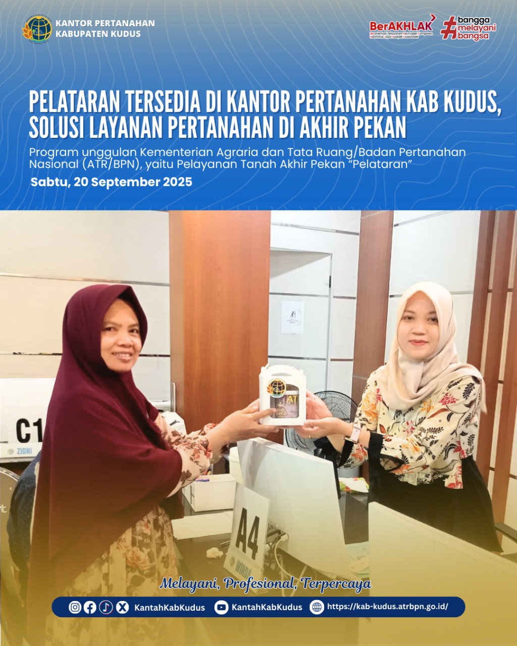Pelataran Tersedia Di Kantor Pertanahan Kabupaten Kudus, Solusi Layanan Pertanahan di Akhir Pekan