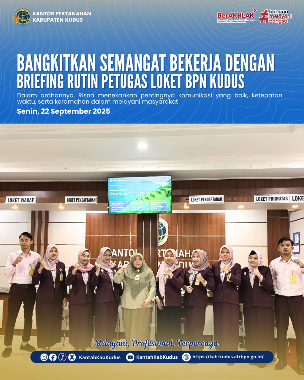 Eka Yunia Ulfa, S.ST. memimpin pelaksanaan briefing pagi Petugas Loket BPN Kudus