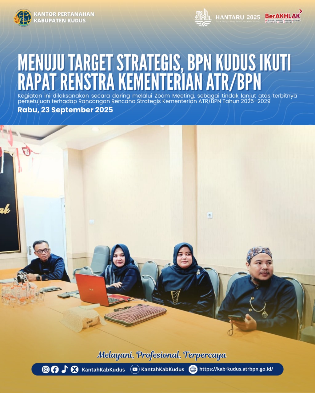 Kantor Pertanahan Kudus Ikuti Rapat Penyusunan Rencana Strategis 2025–2029 Kementerian ATR/BPN