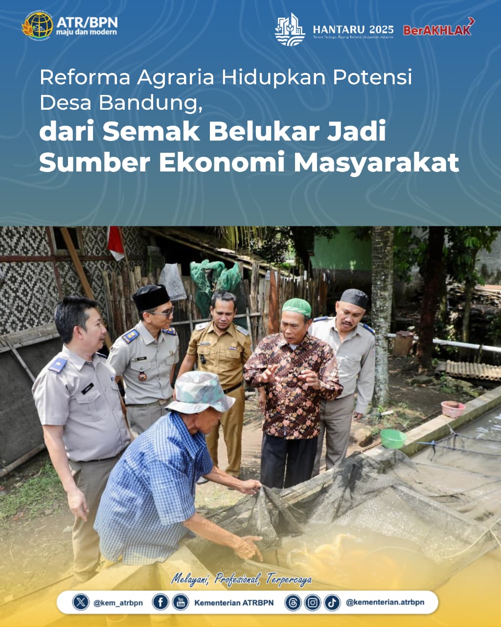 Reforma Agraria Hidupkan Potensi Desa Bandung, dari Semak Belukar Jadi Sumber Ekonomi Masyarakat