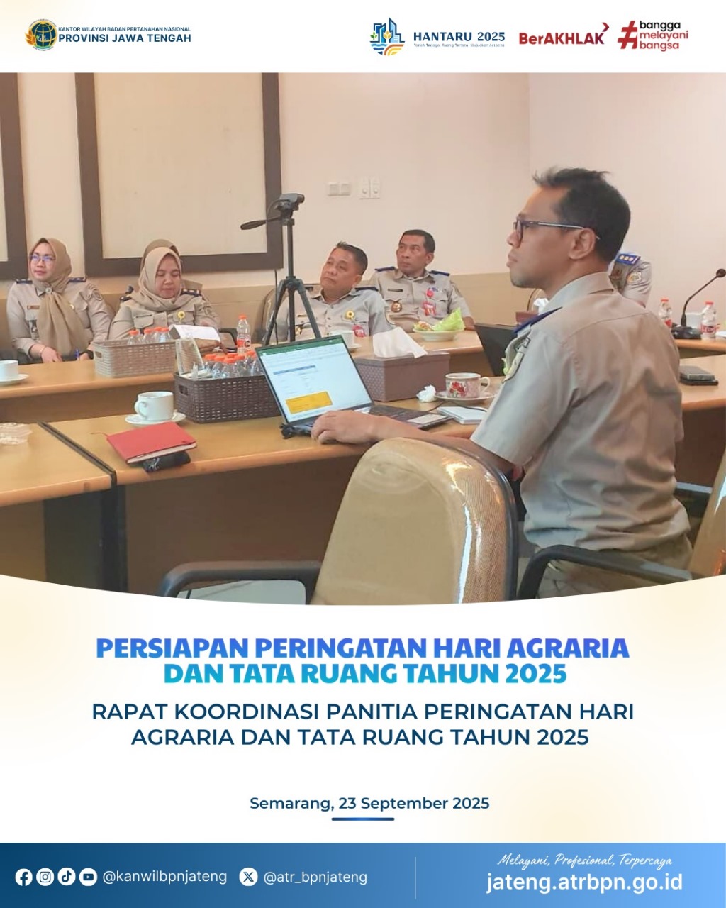 Kanwil BPN Jawa Tengah Gelar Rapat Koordinasi Persiapan HANTARU 2025