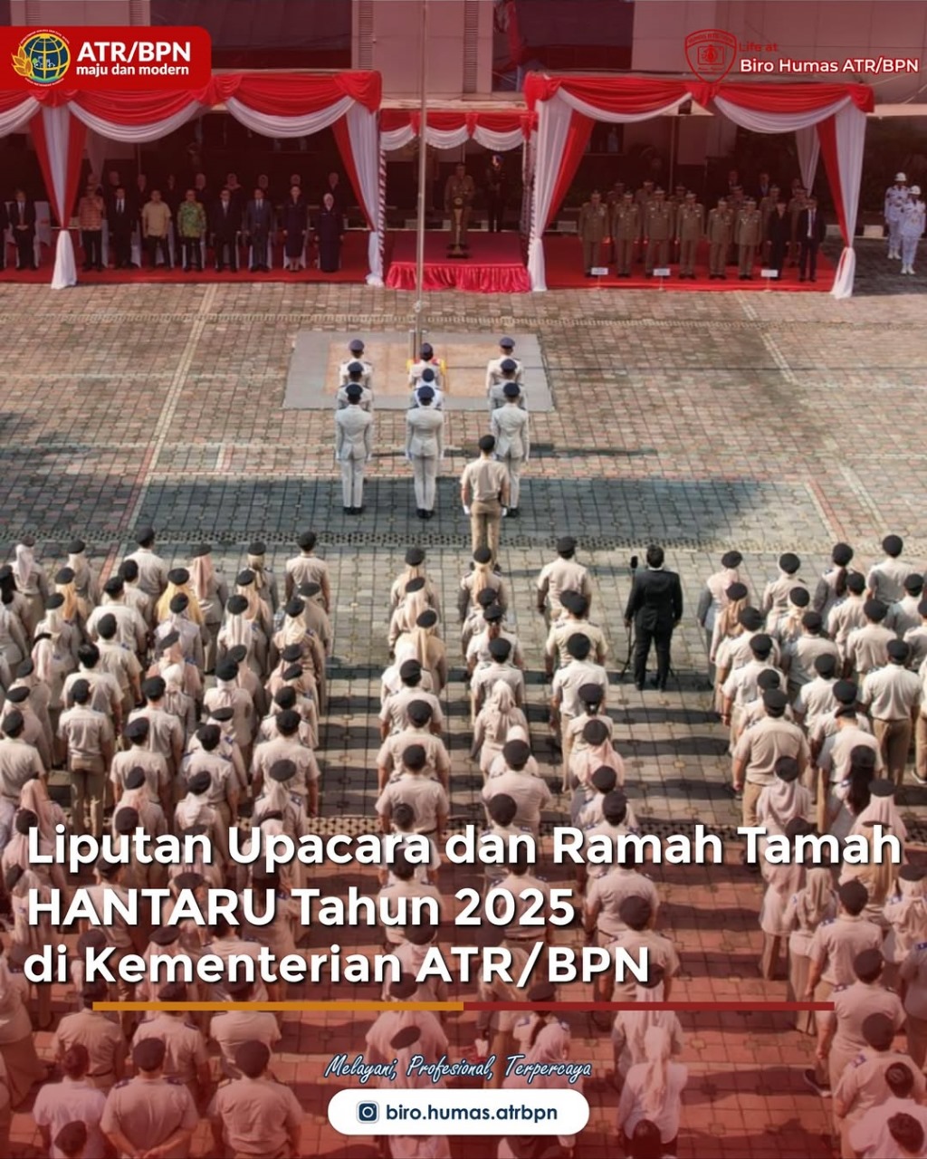 Tim Biro Humas dan Protokol bertugas pada kegiatan Upacara dan Ramah Tamah dalam rangka memperingati Hari Agraria dan Tata Ruang (HANTARU) Tahun 2025