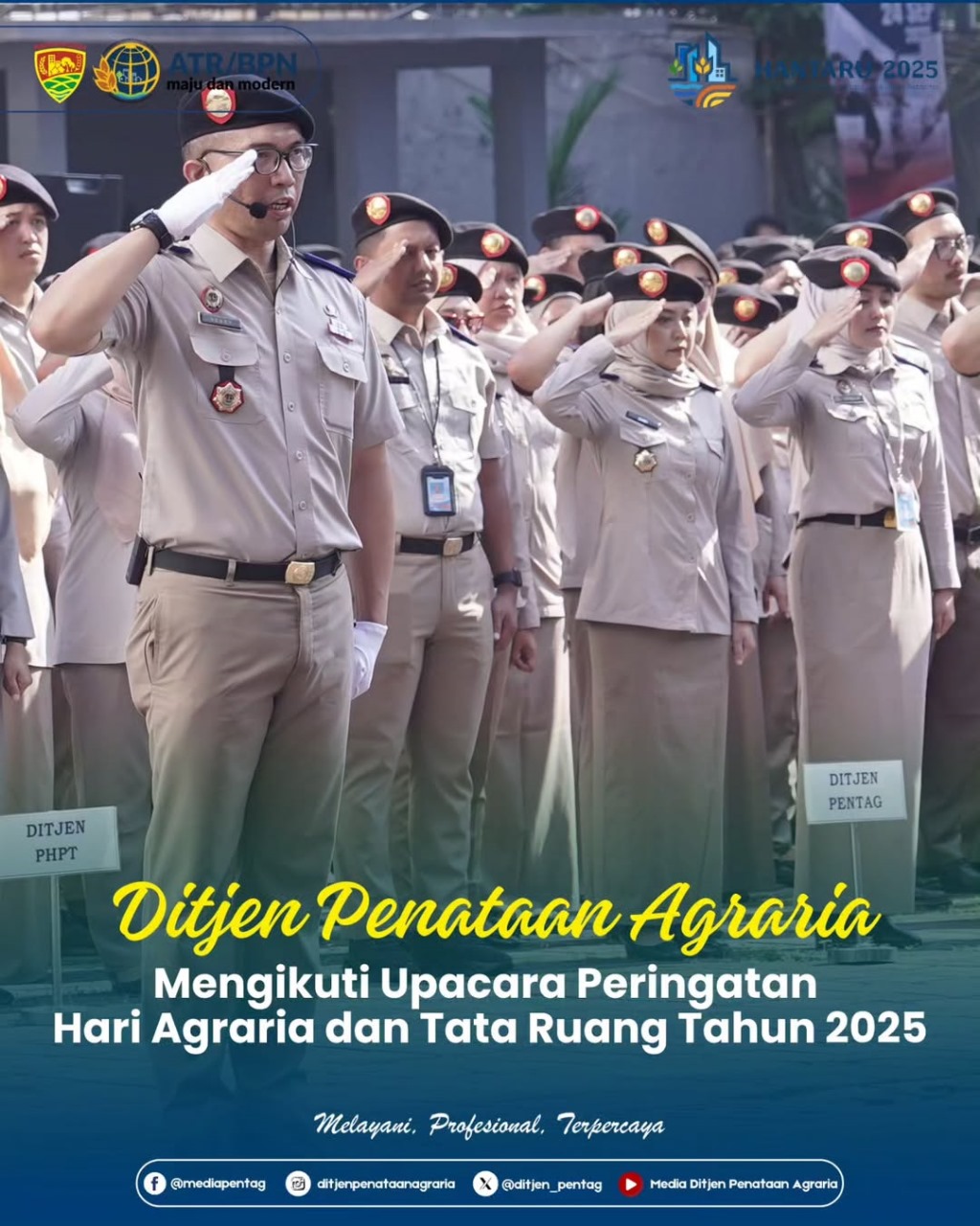 Direktorat Jenderal Penataan Agraria Mengikuti Upacara Peringatan Hari Agraria dan Tata Ruang (HANTARU) 2025, di Lapangan Kementerian ATR/BPN