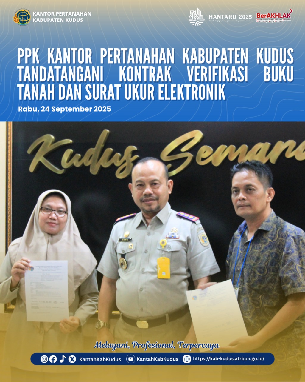 PPK Kantor Pertanahan Kabupaten Kudus Tandatangani Kontrak Verifikasi Buku Tanah dan Surat Ukur Elektronik