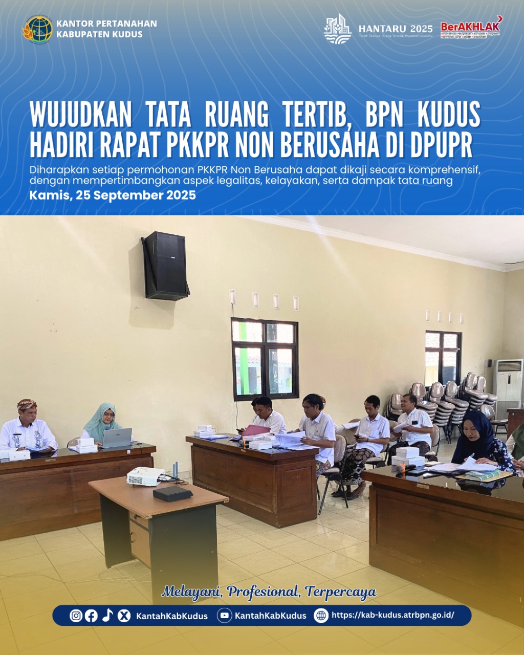 Kantah Kudus Hadiri Rapat Pembahasan PKKPR Non Berusaha di DPUPR